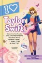 I Love Taylor Swift