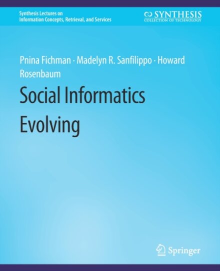 Social Informatics Evolving