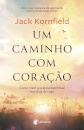 Um caminho com coração