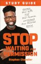 Stop Waiting for Permission Study Guide