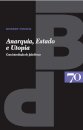 Anarquia, Estado e Utopia