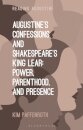 Augustine’s Confessions and Shakespeare’s King Lear