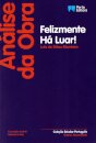 Análise da Obra "Felizmente Há Luar!", de Luís de Sttau Monteiro - Ensino Secundário