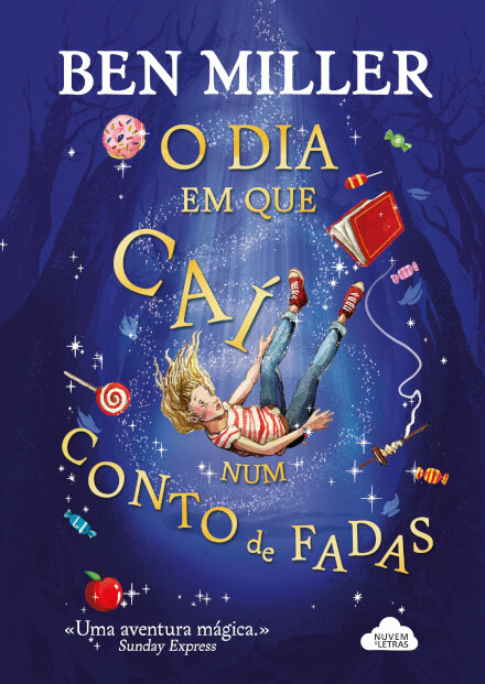 O Dia em Que Caí Num Conto de Fadas