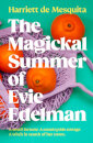 The Magickal Summer Of Evie Edelman