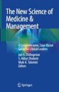 The New Science of Medicine & Management