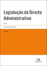 Legislação De Direito Administrativo - Vol. I