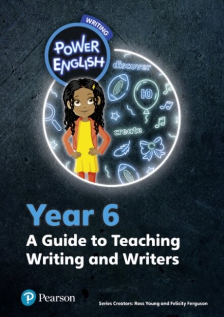 Power English: Writing Teacher's Guide Year 6