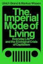 The Imperial Mode of Living