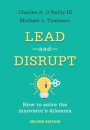 Lead and Disrupt
