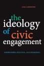 The Ideology of Civic Engagement