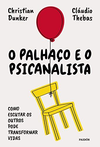 O Palhaço E O Psicanalista