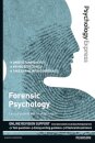 Psychology Express: Forensic Psychology