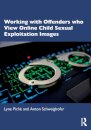 Working with Offenders who View Online Child Sexual Exploitation Images