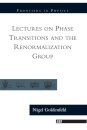 Lectures On Phase Transitions And The Renormalization Group