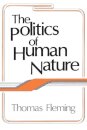 The Politics of Human Nature