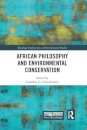 African Philosophy and Environmental Conservation