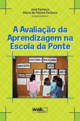 Avaliação Da Aprendizagem Na Escola Da Ponte