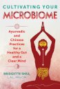 Cultivating Your Microbiome