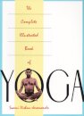 The Complete Illustrated Book of Yoga