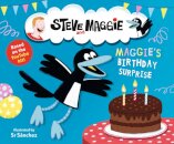Steve And Maggie: Maggie'S Birthday Surprise
