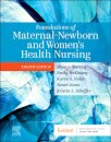 Foundations of Maternal-Newborn and Women's Health Nursing