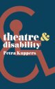 Theatre and Disability