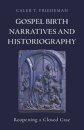 Gospel Birth Narratives and Historiography
