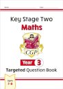 KS2 Maths Year 3 Targeted Question Book