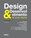 Design e desenvolvimento: 40 anos depois