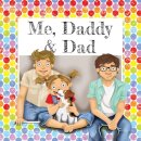 Me, Daddy & Dad