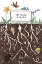 Ten Poems of the Soil