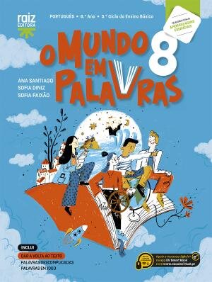 O mundo em palavras 8 - Português - 8.º Ano Manual 2025