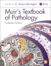 Muir's Textbook of Pathology