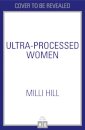 Ultra-Processed Women