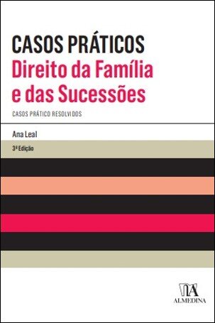 Casos Práticos - Direito Da Família E Das Sucessões
