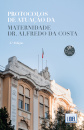 Protocolos de Atuação da Maternidade Dr. Alfredo da Costa