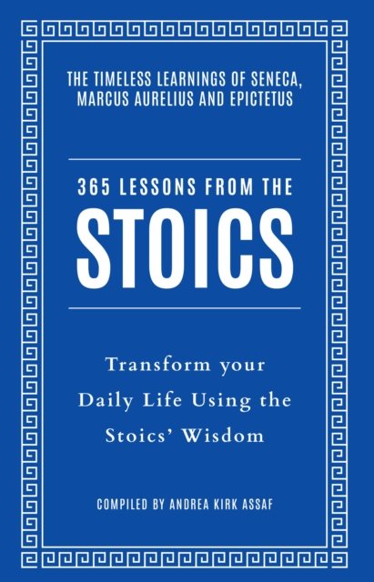 365 Lessons From The Stoics