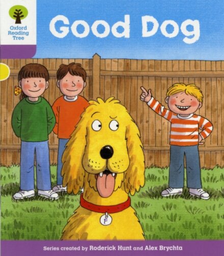 Oxford Reading Tree: Level 1+: More First Sentences C: Good Dog