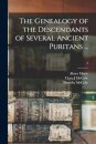 The Genealogy of the Descendants of Several Ancient Puritans ...; 3