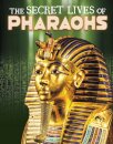 The Secret Lives of Pharaohs