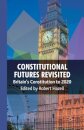 Constitutional Futures Revisited