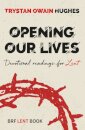 Opening Our Lives