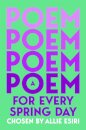 A Poem for Every Spring Day