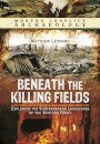 Beneath the Killing Fields