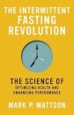 The Intermittent Fasting Revolution