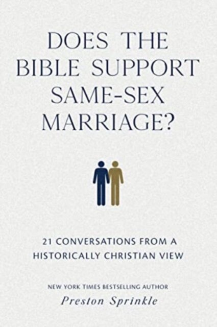 Does the Bible Support Same-Sex Marriage?