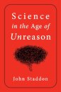 Science in an Age of Unreason