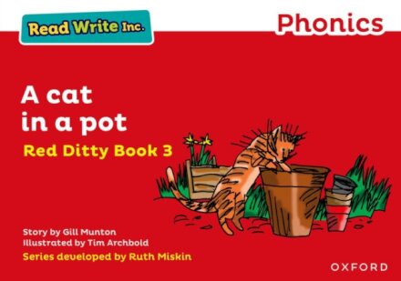 Read Write Inc. Phonics: A Cat in a Pot (Red Ditty Book 3)