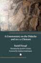 Commentary on the Didache and on 1-2 Clement